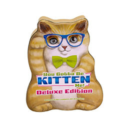 YOU GOTTA BE KITTEN ME DELUXE EDITION GAME